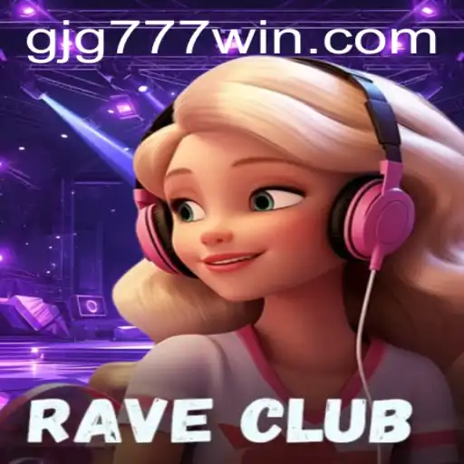 Exploring the Exciting World of RaveClub: An Immersive Gaming Experience